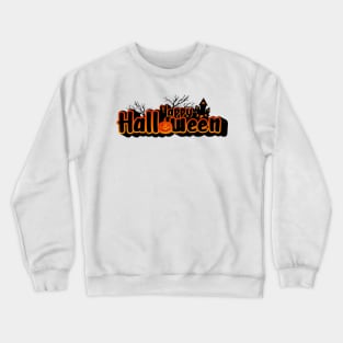 Happy halloween Crewneck Sweatshirt